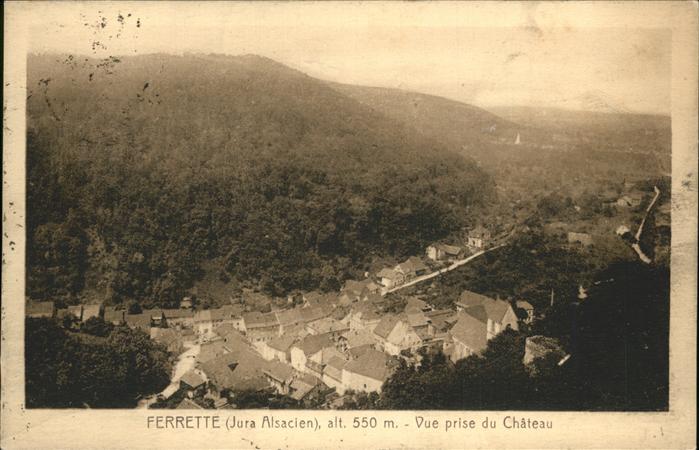 Ferrette Haut-Rhin Vue prise du chateau