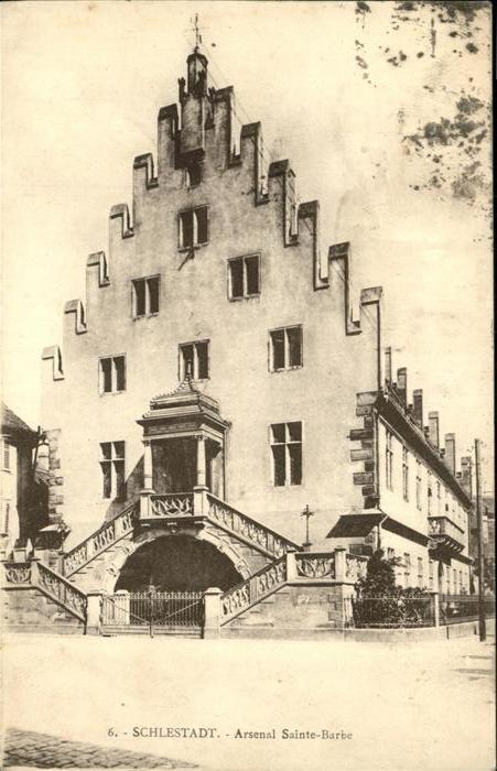 Schlestadt Arsenal Sainte Barbe