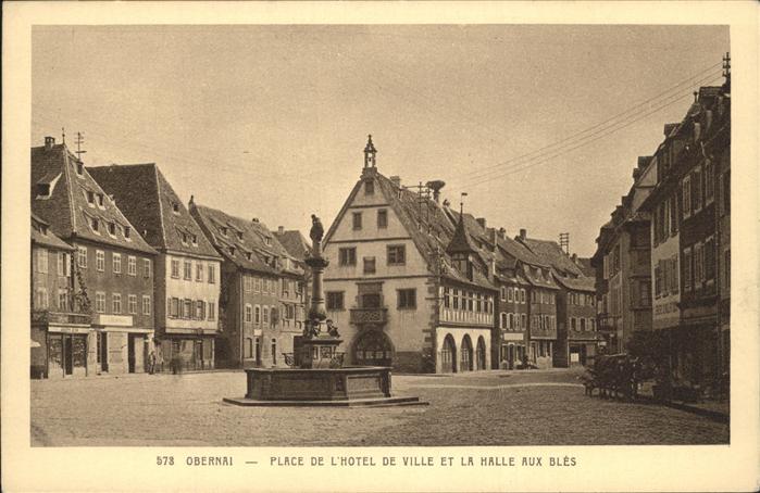 Obernai Bas Rhin Place de l_Hotel de Ville Halle aux Ble