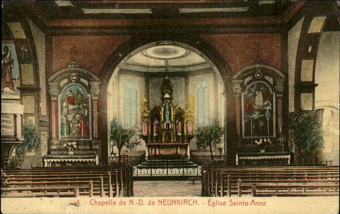 Neunkirch Elsass Chapelle de Notre Dame Eglise Sainte An