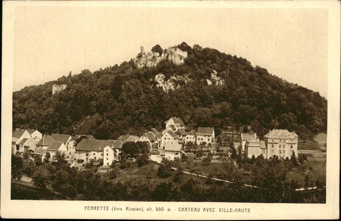 Ferrette Haut-Rhin Chateau avec Ville Haute