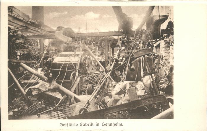 Sennheim zerstörte Fabrik Trümmer Weltkrieg 1914