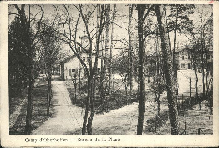 Oberhoffen-sur-Moder Le Camp Bureau de la Place Lager