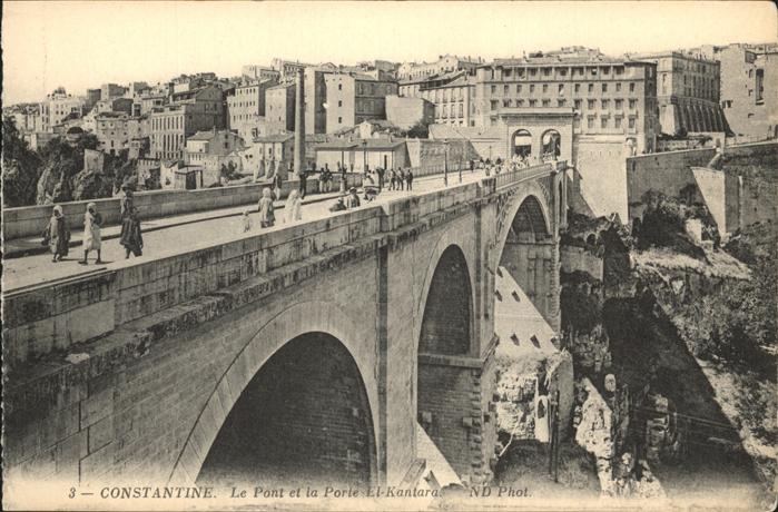 Constantine Algerien Pont et Porte El-Kantara