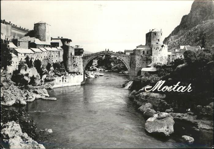 Mostar Moctap Alte Bruecke ueber Neretva