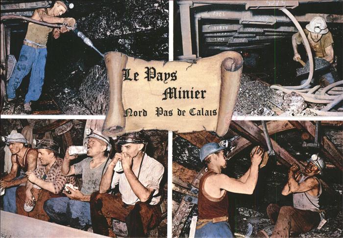 Bergbau Mining Le Pays Minier Nord Pas de Calais