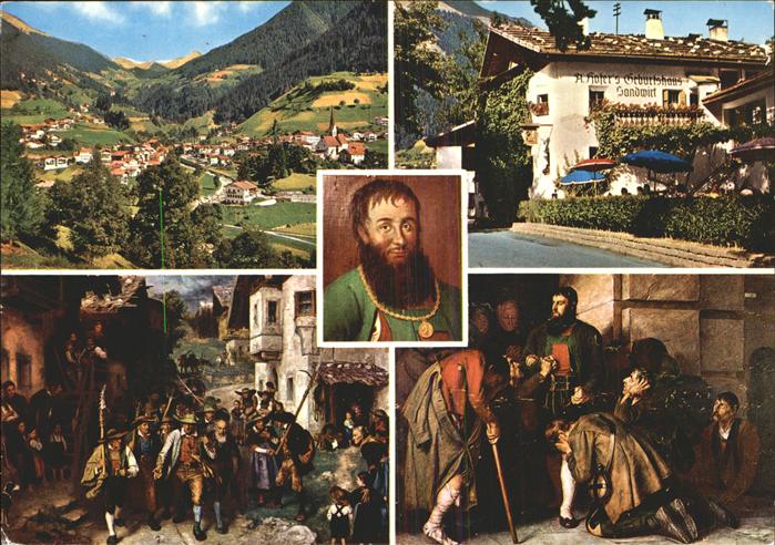 St Leonhard Passeier Geburtshaus Andreas Hofer Gasthaus Sandwirt Freiheitskaempf