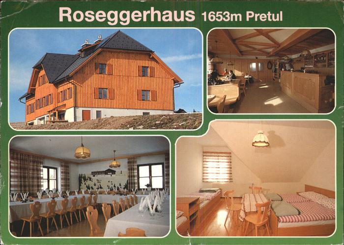 Ratten Roseggerhaus auf der Pretul Peter Bergner Warte Pretulalpe