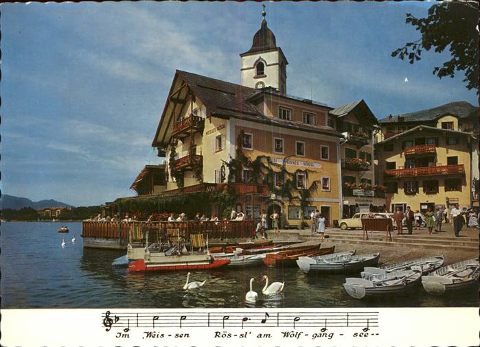 St Wolfgang Wolfgangsee Hotel Weisses Roessl Landungsplatz Schwan Kirche Lied No