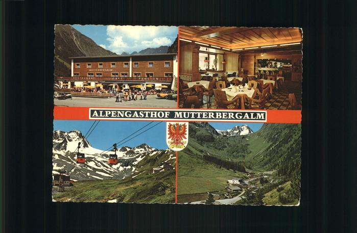 Neustift Stubaital Tirol Alpengasthof Mutterbergalm Seilbahn Wappen