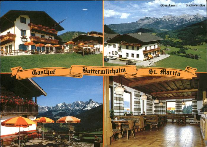 St Martin Tennengebirge Gasthof Pension Buttermilchalm Gosaukamm Bischofsmuetze
