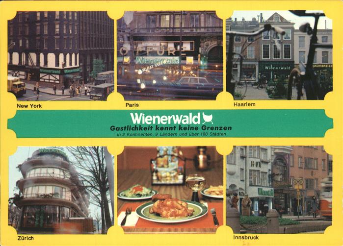 Innsbruck Gastronomiebetriebe Wienerwald New York Paris Haarlem Zuerich