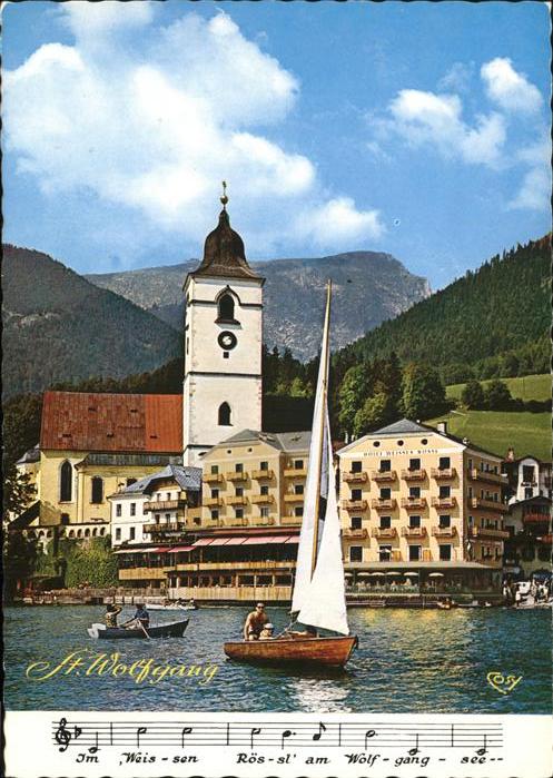 St Wolfgang Wolfgangsee Hotel Weisses Roessl Wolfgangsee Segelboot Kirche Lied N