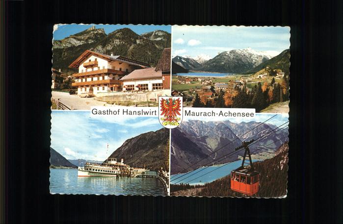 Maurach Tirol Gasthof Hanslwirt Faehrschiff Kabinenbahn Alpenpanorama Wappen