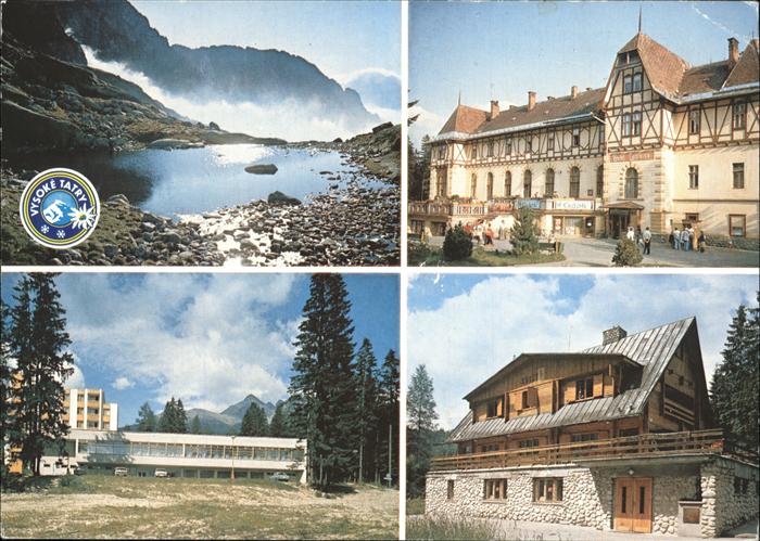 Vysoke Tatry Hohe Tatra Mala Studena dolina Tatranska Lomnica Hotel Slovan Chata