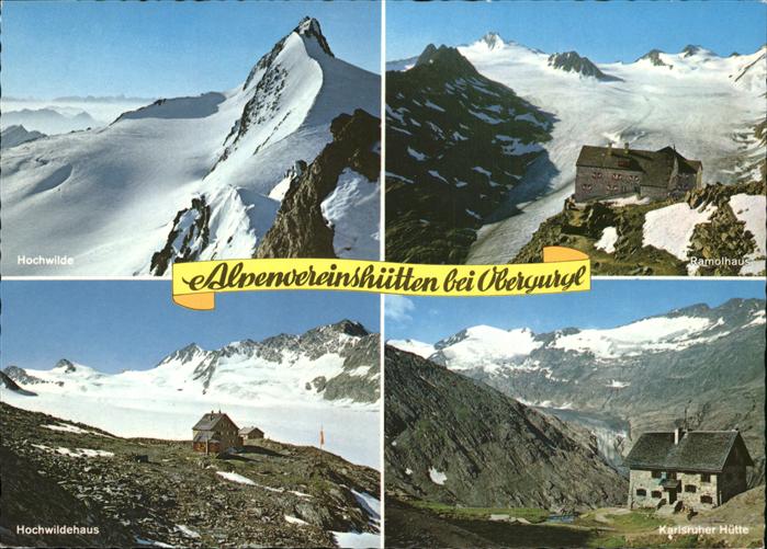 Obergurgl Soelden Tirol Alpenvereinshuetten Hochwilde Ramolhaus Hochwildhaus Kar