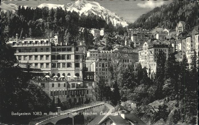 Bad Gastein Blick vom Hotel Hirschen