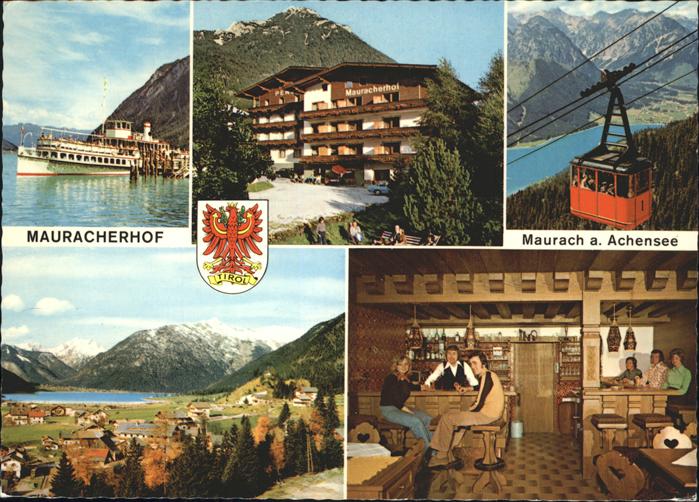 Maurach Tirol Hotel Restaurant Mauracherhof Schiff Kabinenbahn Alpenpanorama Wap