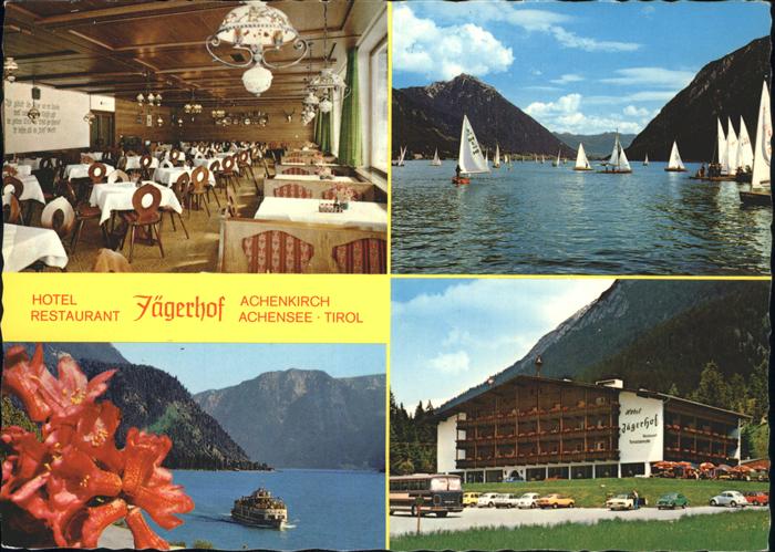 Achenkirch Hotel Restaurant Jaegerhof Segelboot Faehrschiff