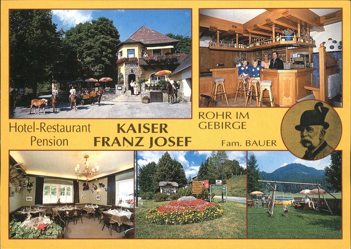 Rohr Gebirge Hotel Restaurant Pension Kaiser Franz Josef Kinderspielplatz Pferde