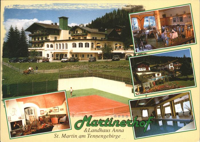 St Martin Tennengebirge Hotel Martinerhof Landhaus Anna Tennis Hallenbad