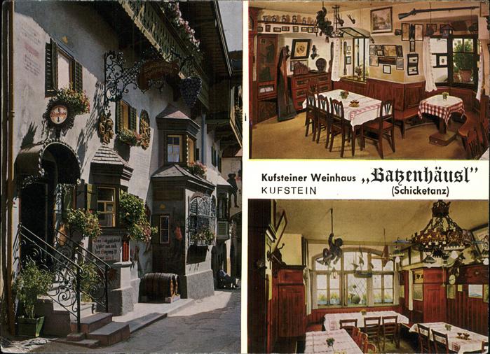 Kufstein Tirol Weinhaus Bathenhaeusl Schicketanz Historisches Gebaeude