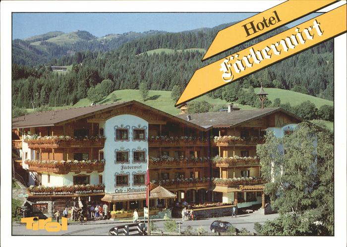 Muehltal Wildschoenau Hotel Faerberwirt