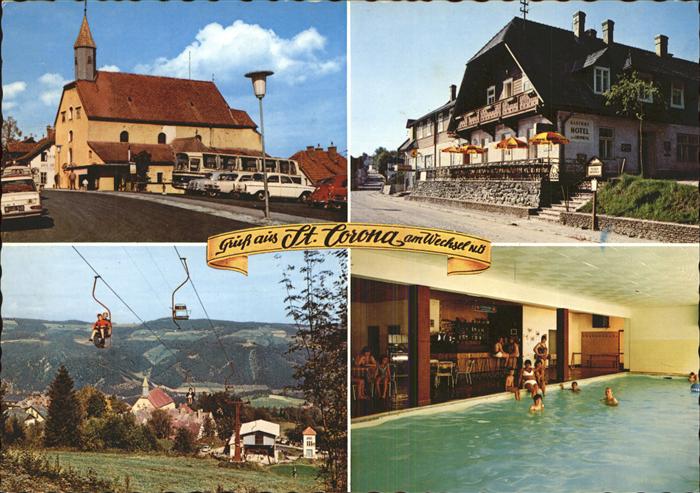 St Corona Wechsel Gasthof Hotel Zum Ursprung Hallenbad Skilift