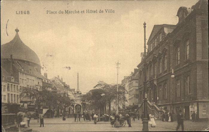 Liege Luettich Place Marche Hotel de Ville