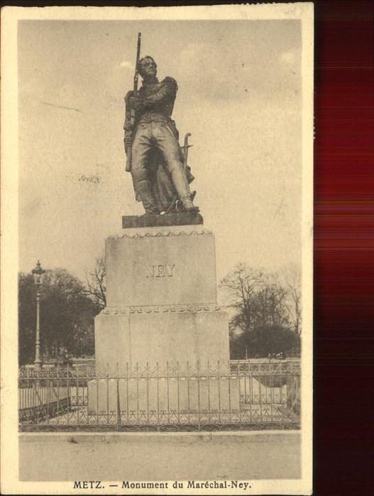 Metz  57 Moselle Monument du Marechal-Ney