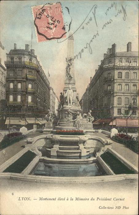 Lyon France Monument Memoire President Carnot
