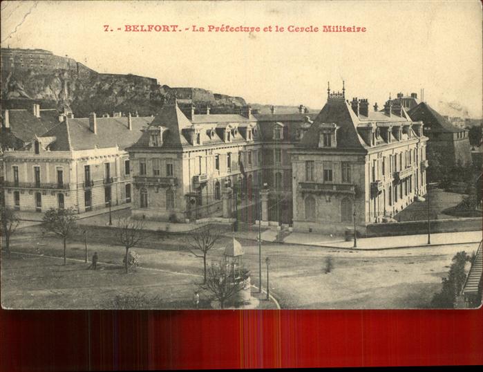 Belfort Alsace Prefecture Cercle Militaire