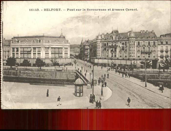 Belfort Alsace Pont sur la Savoureuse Avenue Carnot