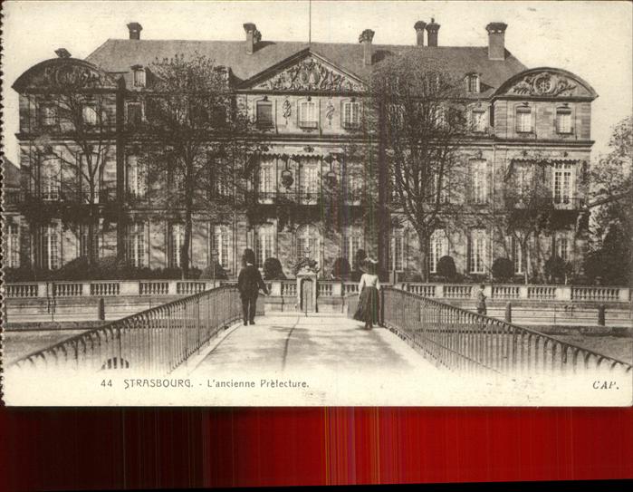 Strasbourg Alsace L'ancienne Prefecture