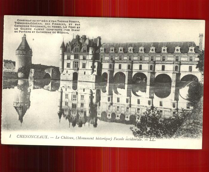 Chenonceaux Indre et Loire Chateau Facade occidentale Monument his