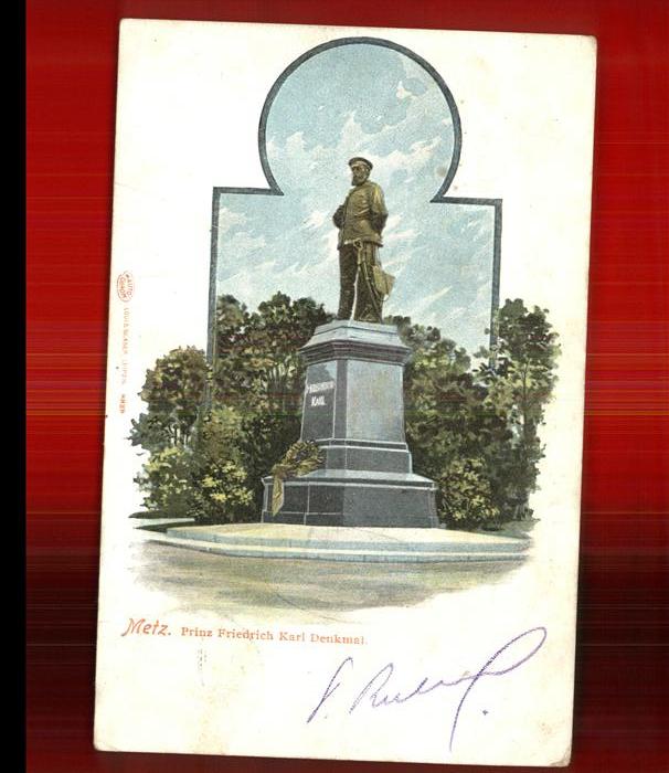 Metz  57 Moselle Prinz Friedrich Karl Denkmal