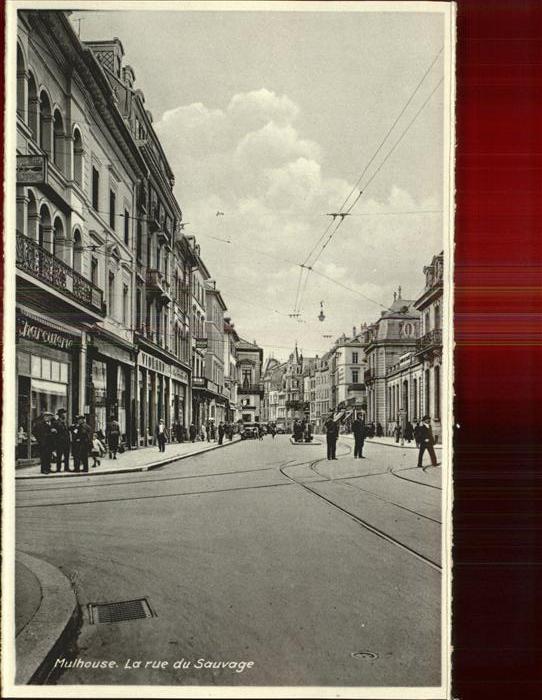 Mulhouse Muehlhausen Rue du Sauvage