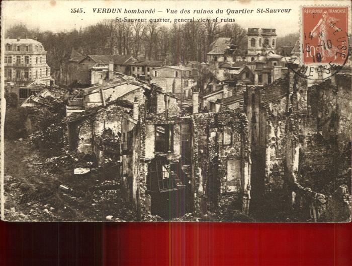 Verdun Meuse bombarde Ruines du Quartier St. Sauveur