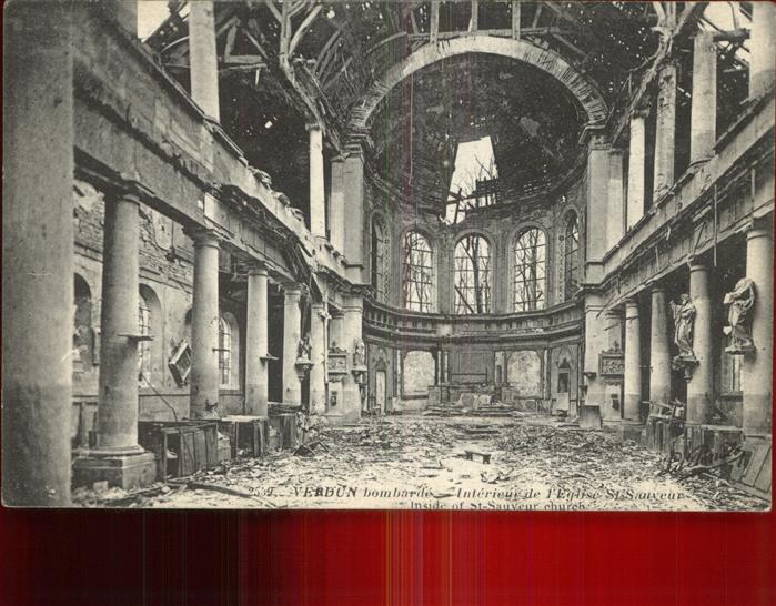 Verdun Meuse bombarde Interieur Eglise St. Sauveur