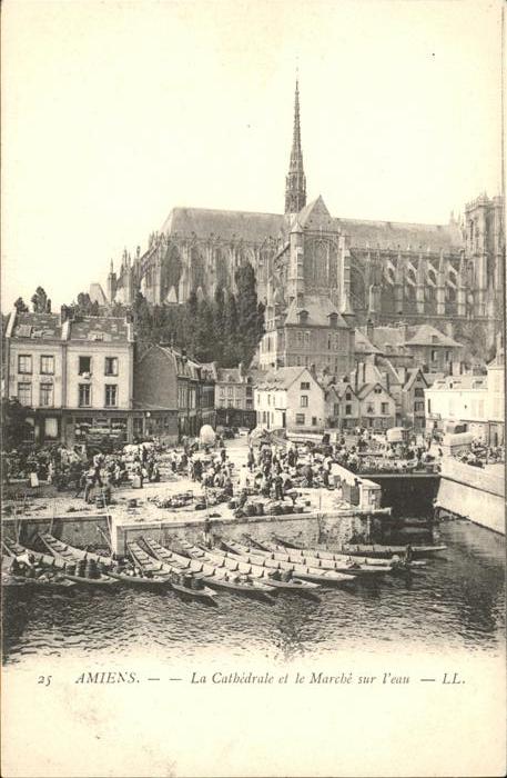 Amiens La Cathedrale et Marche sur l'eau