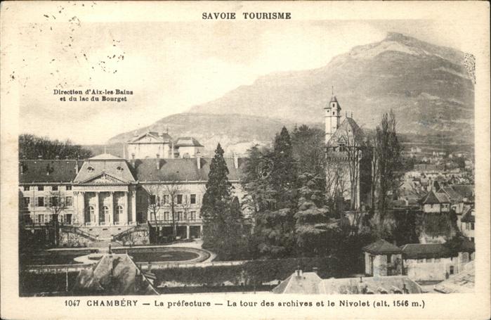 Chambery Savoie La Prefecture Tour des Archives et le N