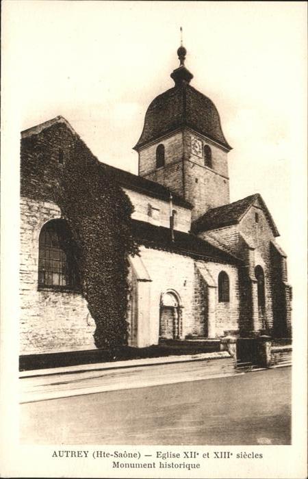Autrey-les-Cerre Eglise XII et XIII siecles Monument his
