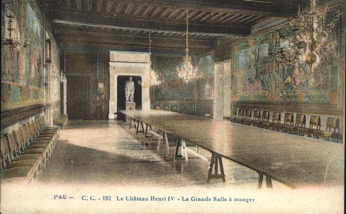 Pau 64 Chateau Henri IV Grande Salle a Manger