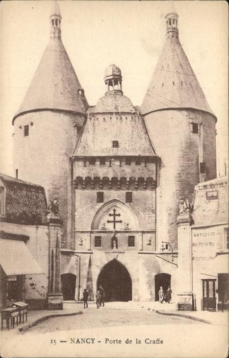 Nancy Lothringen Porte de la Craffe