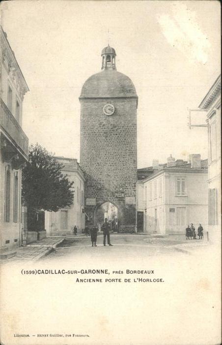 Cadillac sur Garonne Ancienne Porte de l_Horloge