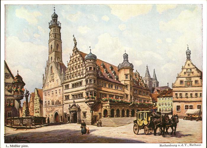Moessler L. Rothenburg-Tauber Rathaus Postkutsche