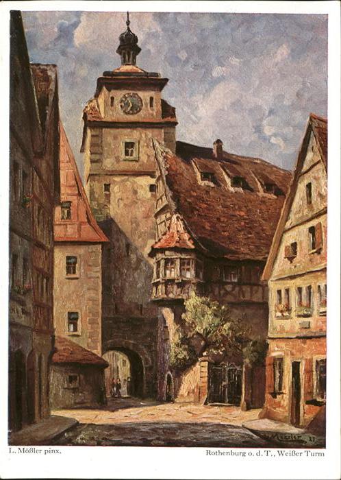 Moessler L. Rothenburg-Tauber Weißer Turm