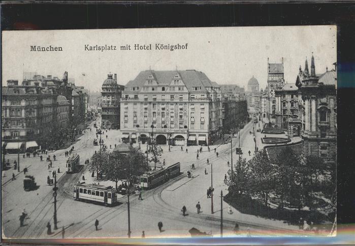Strassenbahn München Karlsplatz Hotel Königshof