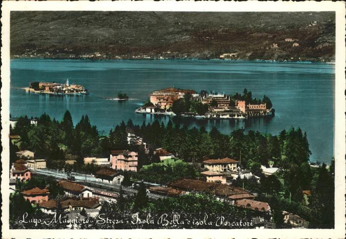 Lago Maggiore Stresa Isola Bella e Isola Pescatori