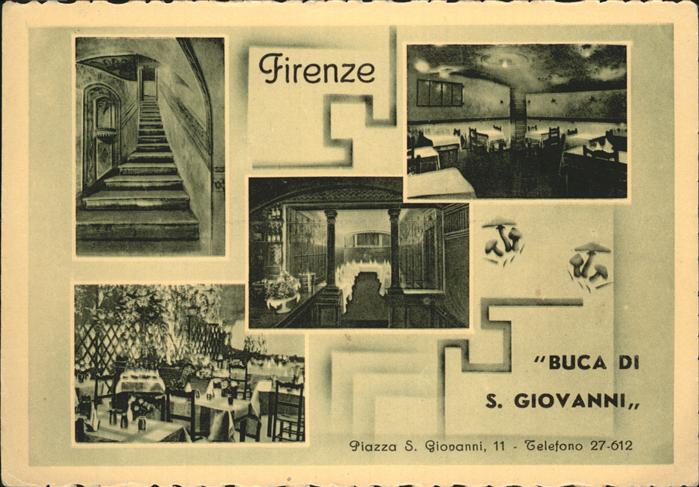 Firenze Florenz Buca di S Giovanni